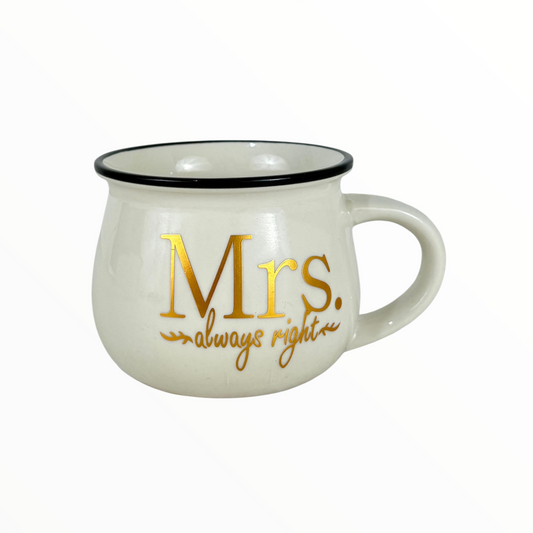 Mrs. Always Right Ceramic Coffee Mug – White Mug with Gold Print